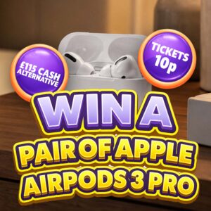 Win AirPods 3 pro or £115 Cash